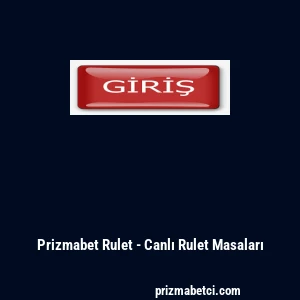 Prizmabet Rulet - Canlı Rulet Masaları